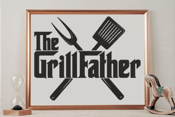 Download The Grill Father, Funny Father's Day - Grill Collection