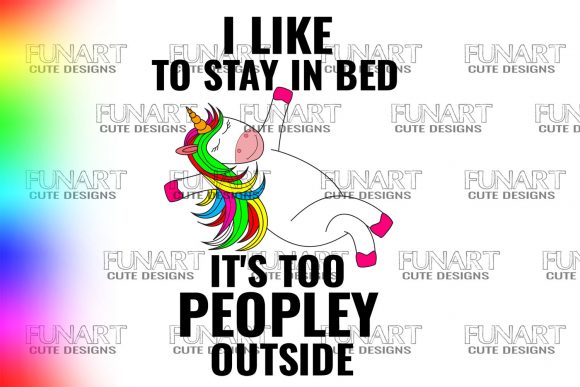 Download I LIKE to STAY in BED,UNICORN DESIGN PNG - Unicorn design Collection