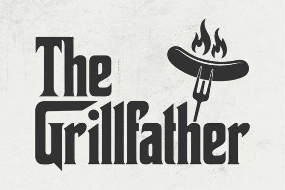 Download The Grillfather SVG, Father's Day Svg - Grill Collection